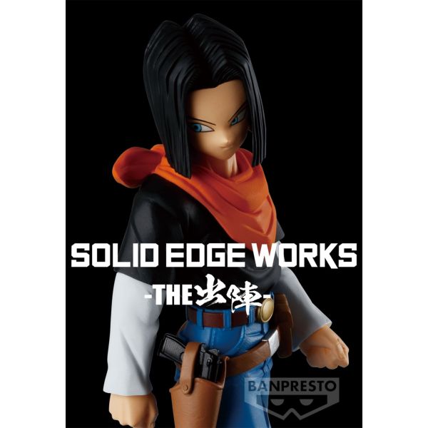 [SOLID EDGE WORKS] DRAGON BALL Z ANDROID 17 龍珠 出陣 人造人17號