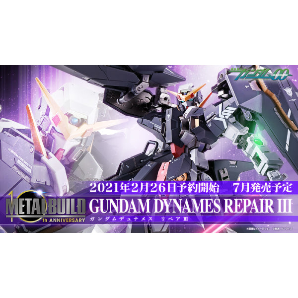METAL BUILD GUNDAM DYNAMES REPAIR Ⅲ